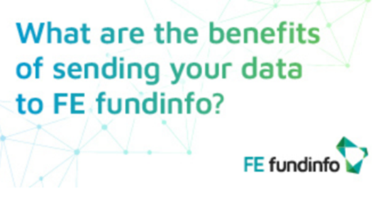 What are the benefits of sending your data to FE fundinfo?