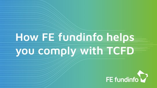 How can FE fundinfo help you comply with TCFD?