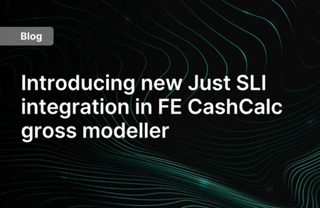 Introducing New Just SLI Integration In FE Cashcalc Gross Modeller Teaser